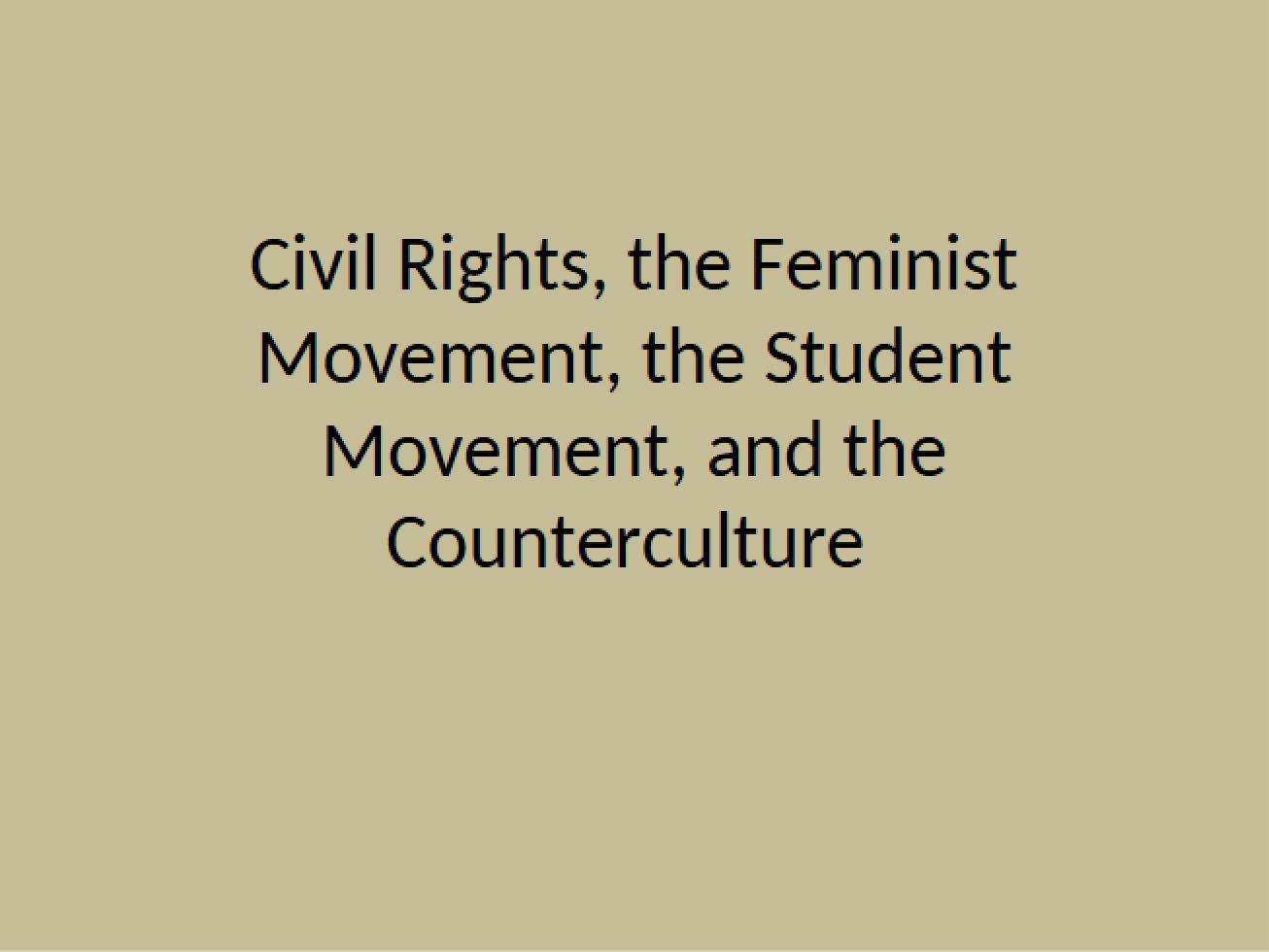 Overview of the Civil Rights Movement