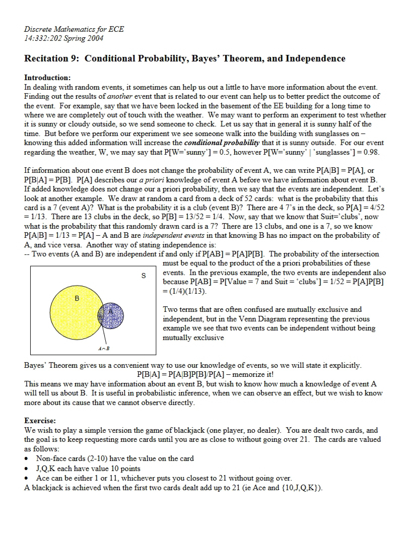 Independence, Bayes' Theorem, and Conditional Probability