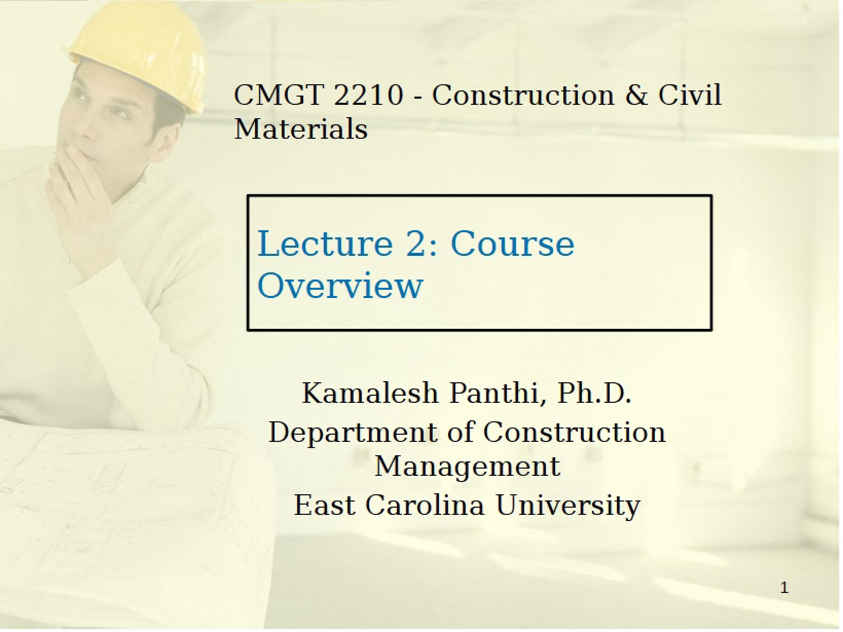 Course Overview (Lecture 2)