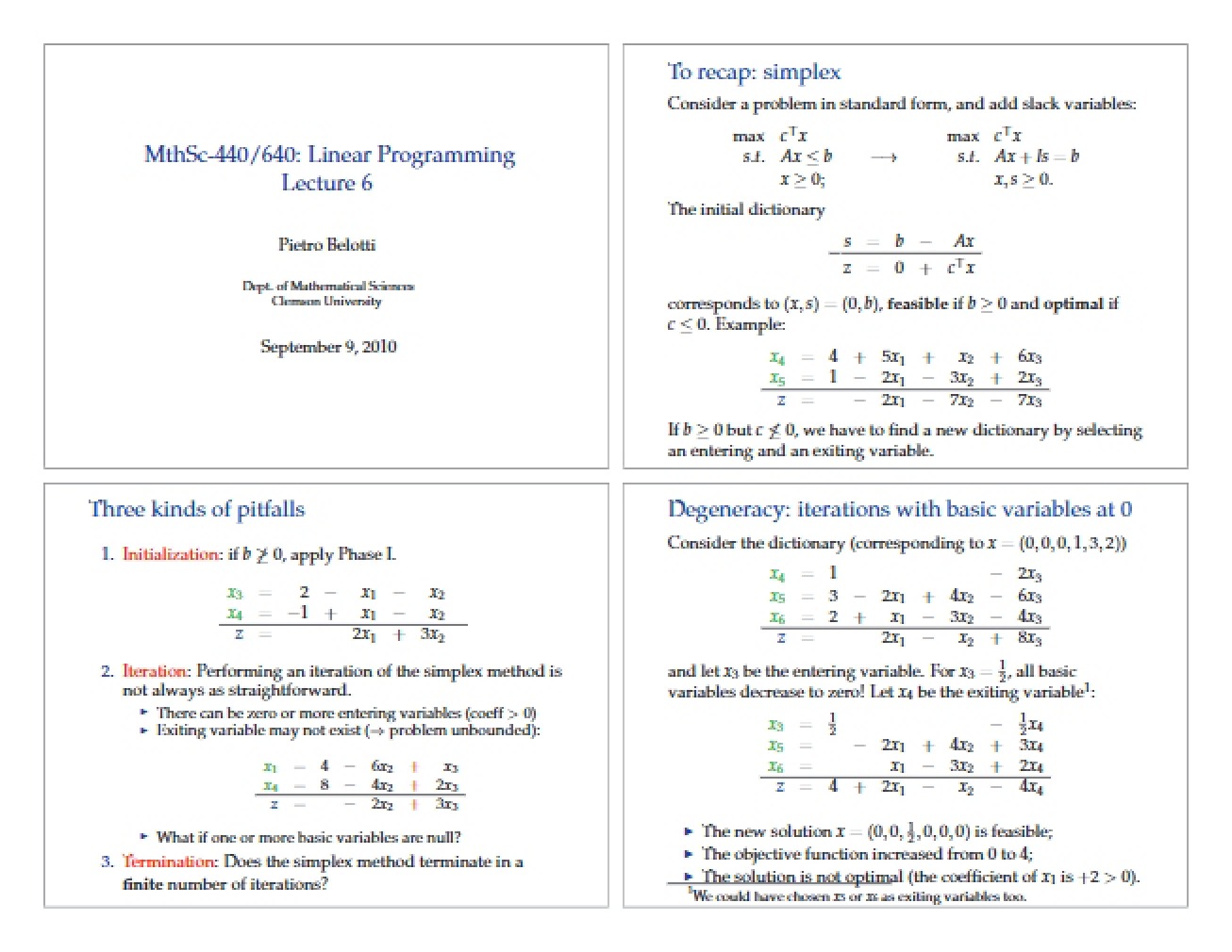 Sixth Lecture on Linear Programming
