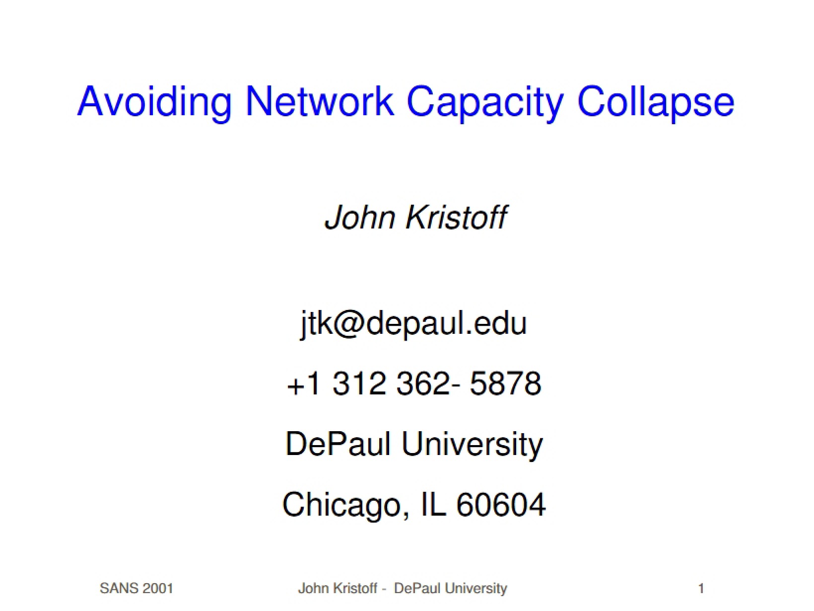 Network Capacity Collapse Avoidance