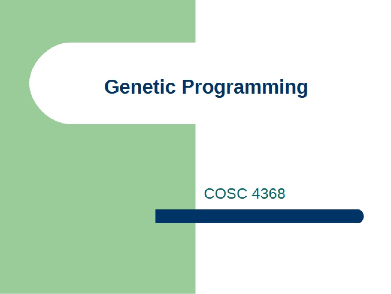 Programming with Genetics
