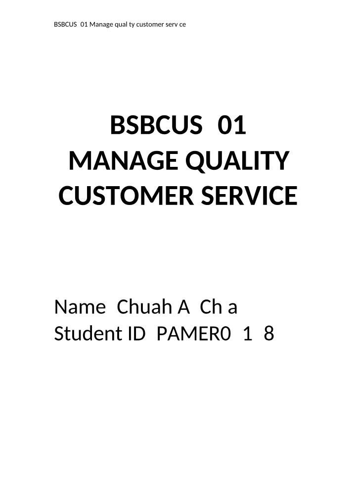 Assessment 1 - Manage Quality Customer Service (BSBCUS501)