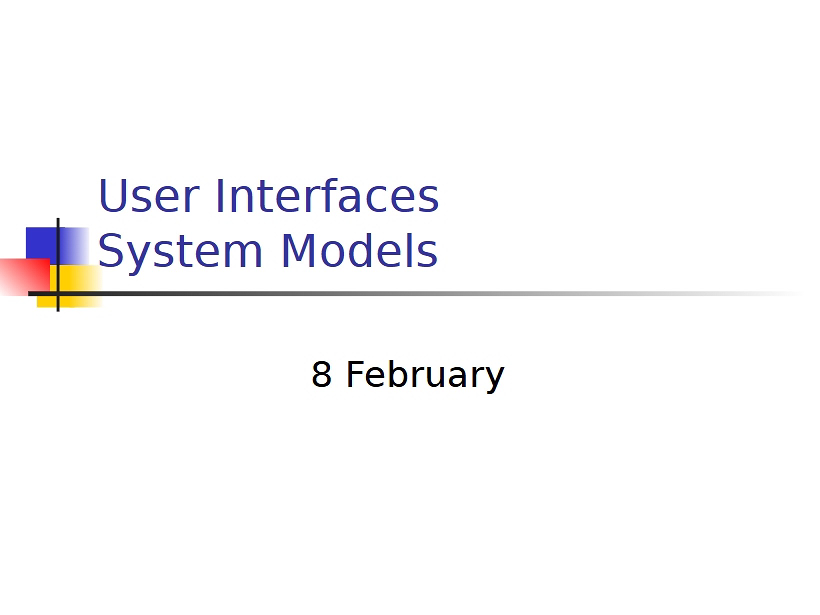 System Models for User Interfaces
