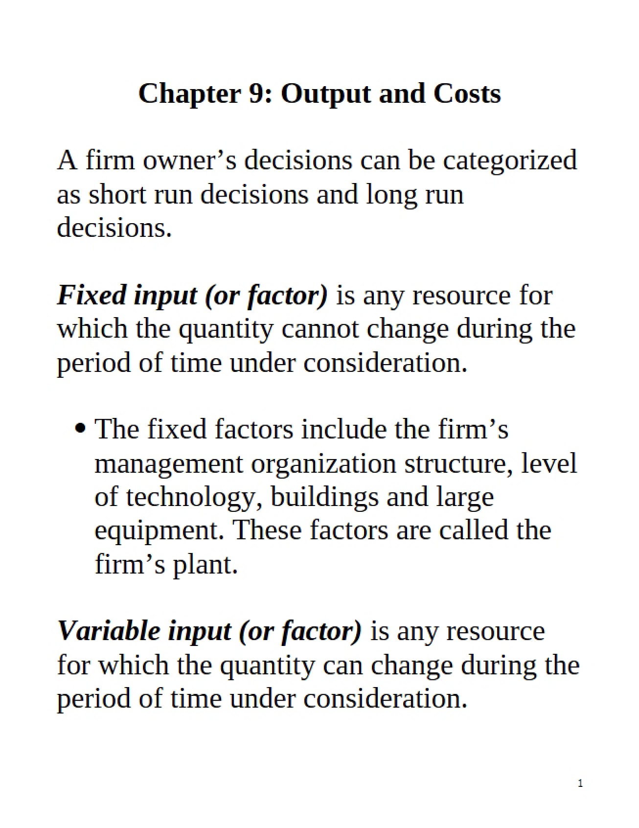 Costs and Output (Chapter Nine)