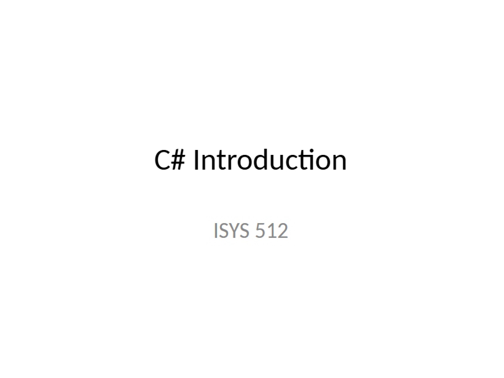 Introduction to C#