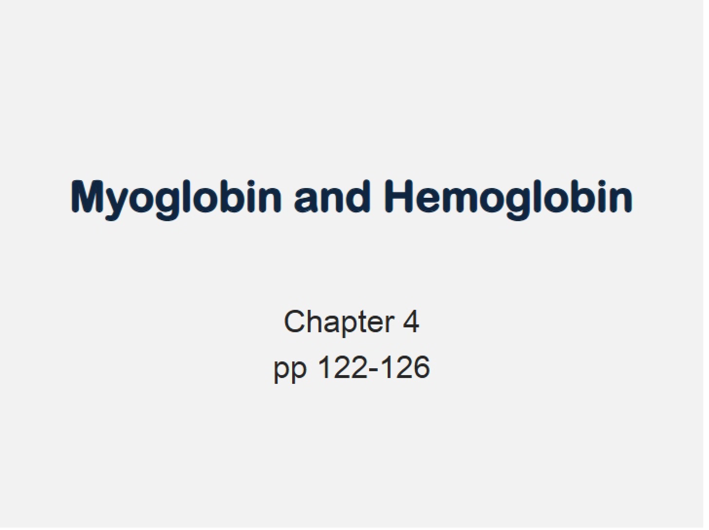 Hemoglobin and Myoglobin (7)