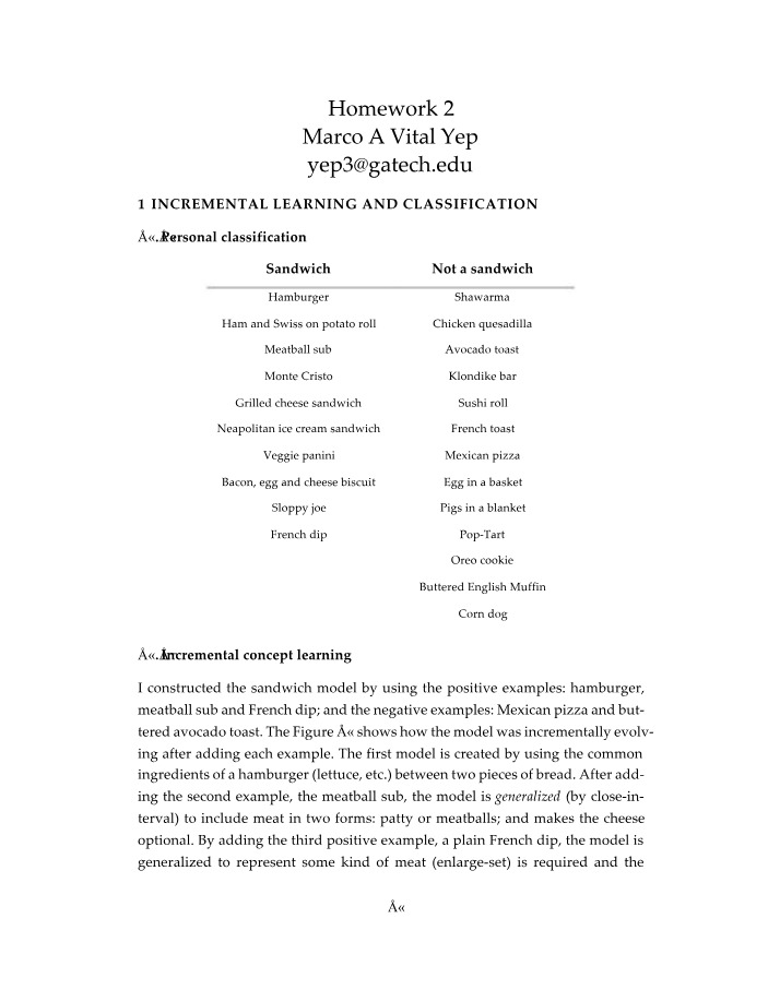 Incremental Learning and Classification