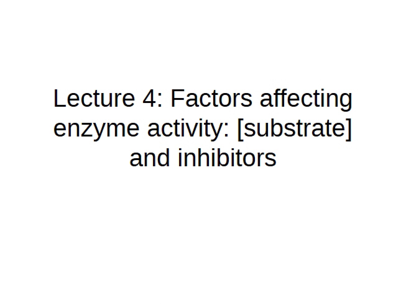 Influences on Enzyme Activity