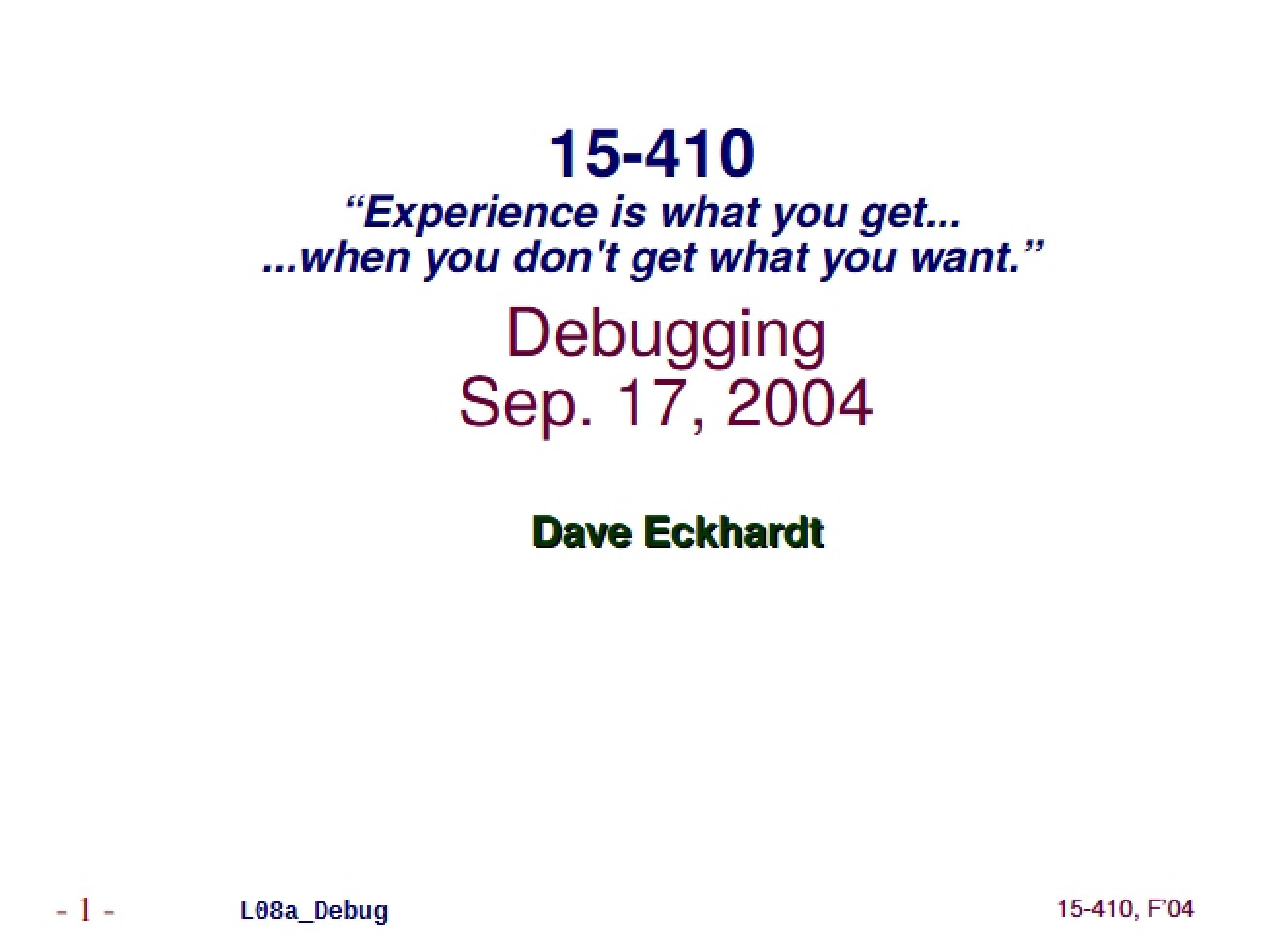 Techniques for Debugging