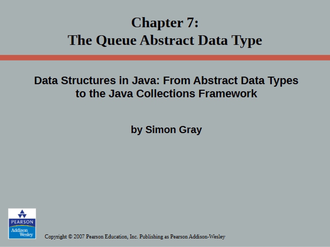 Queue Abstract Data Type from Chapter 7