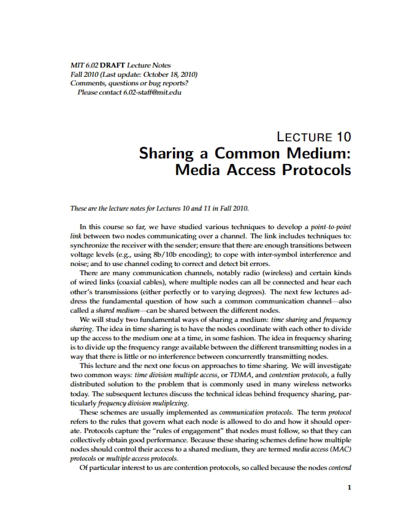 Common Medium Sharing