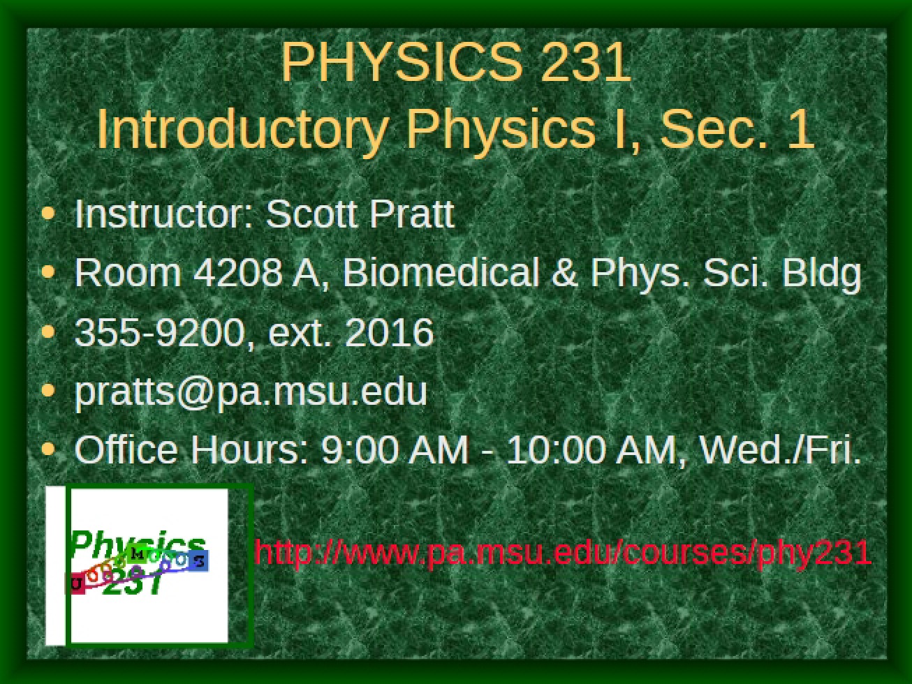 Introductory Physics I (Section 1)