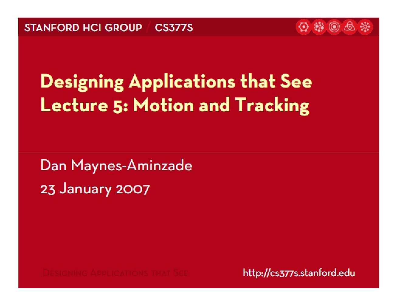 Second Set of Lecture Notes for a Designing Applications that See Course
