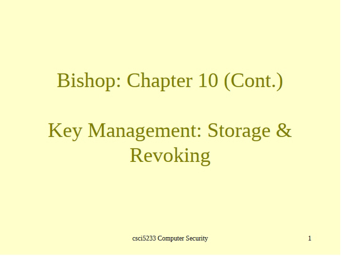 Storage and Revocation of Keys
