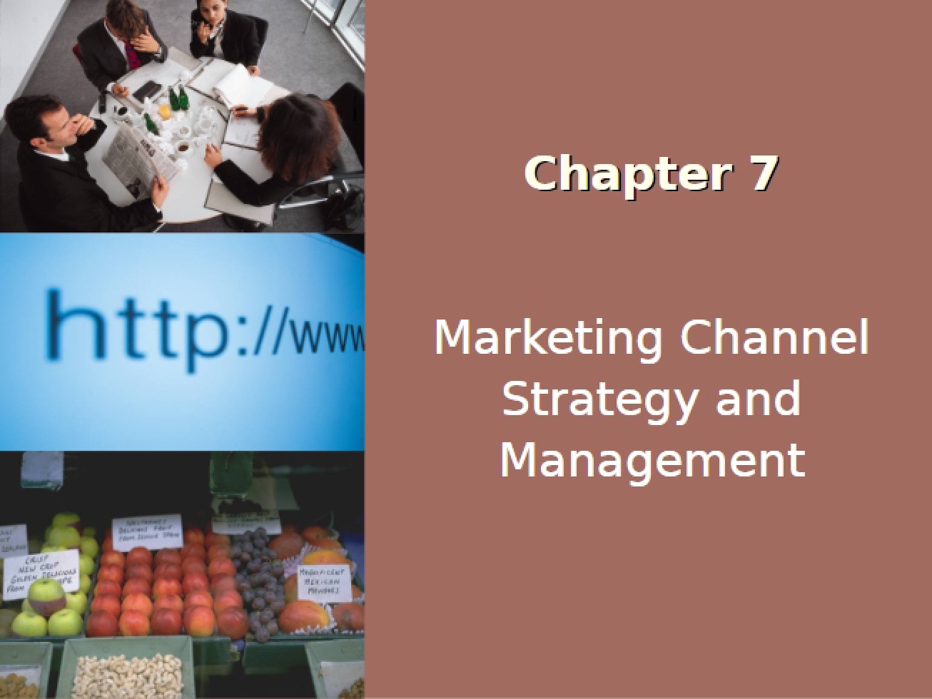 Management and Strategy of Marketing Channels