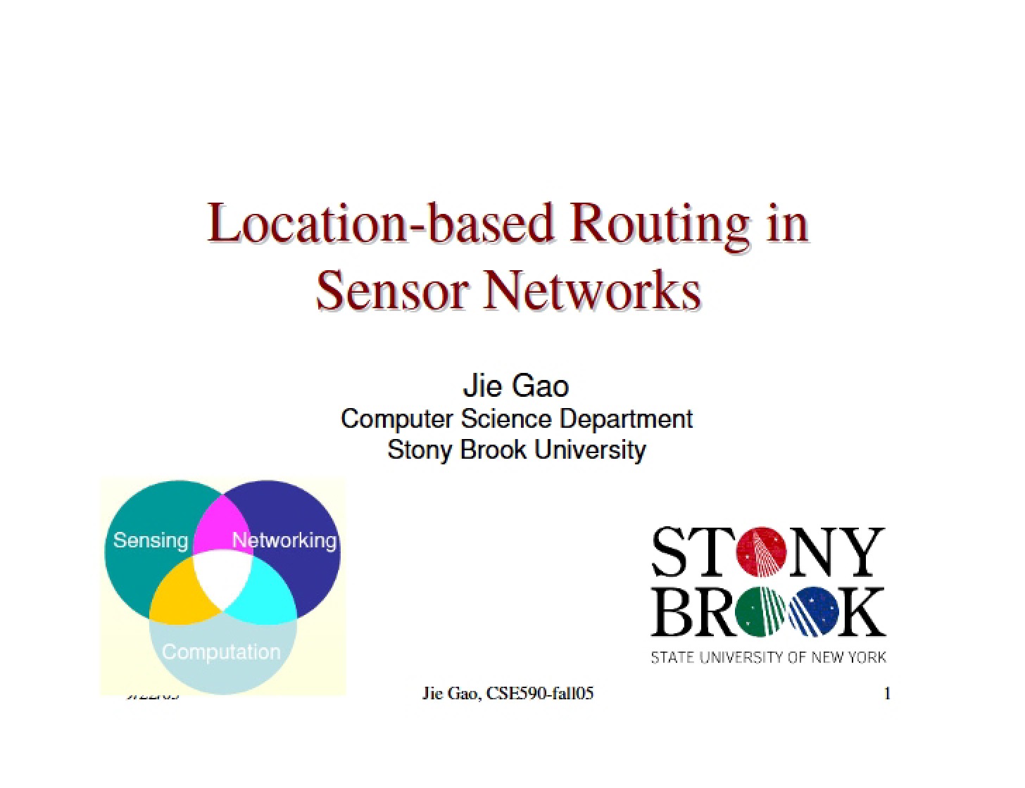 Routing Strategies Using Location Data