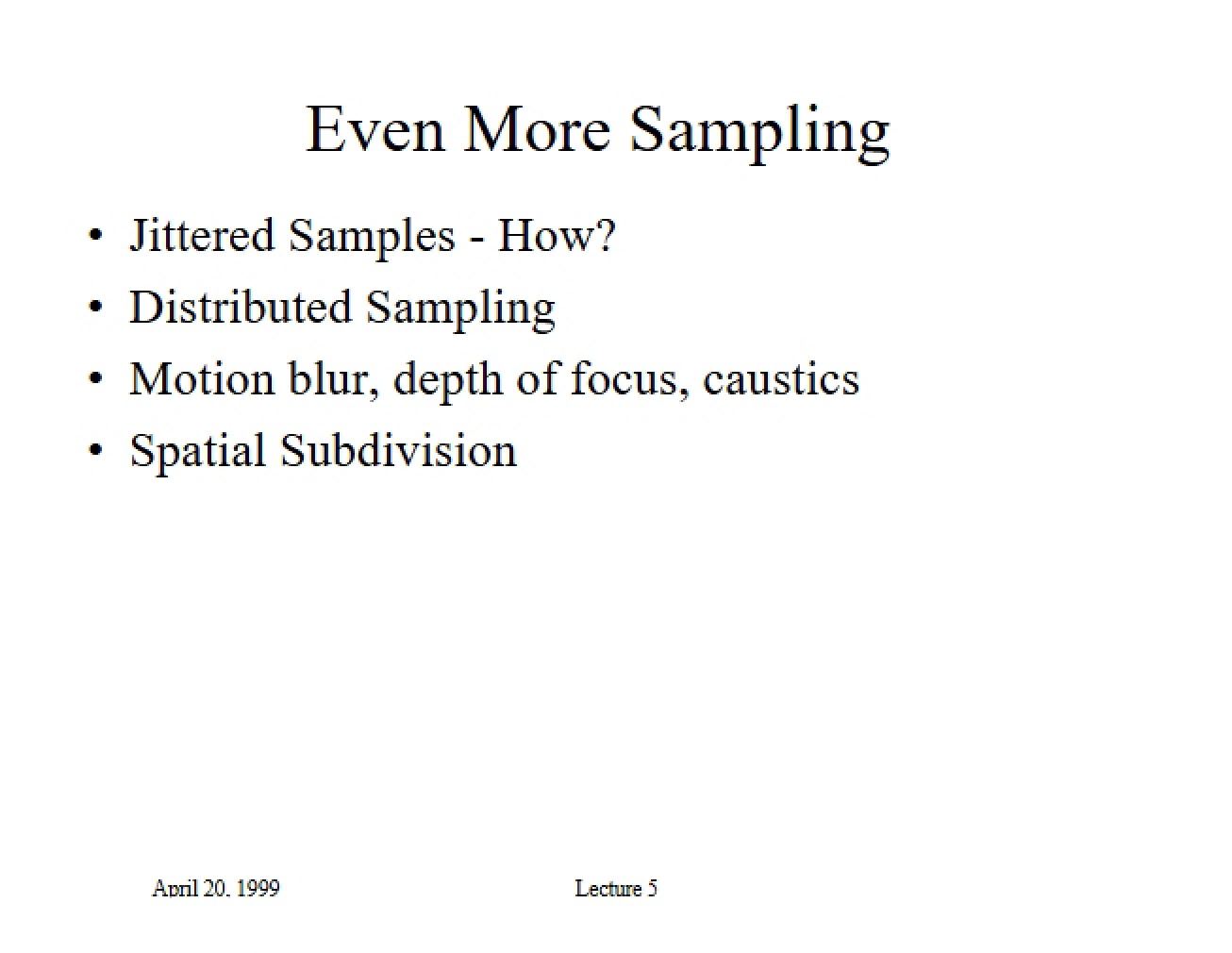Introduction to Jittered Samples