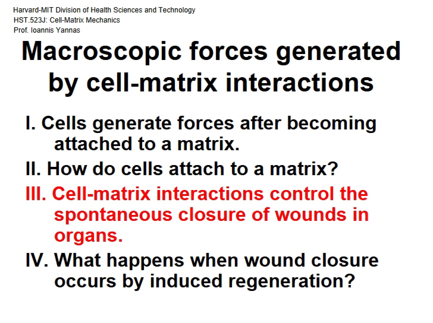 Generation of Macroscopic Forces via Cell-Matrix Interaction