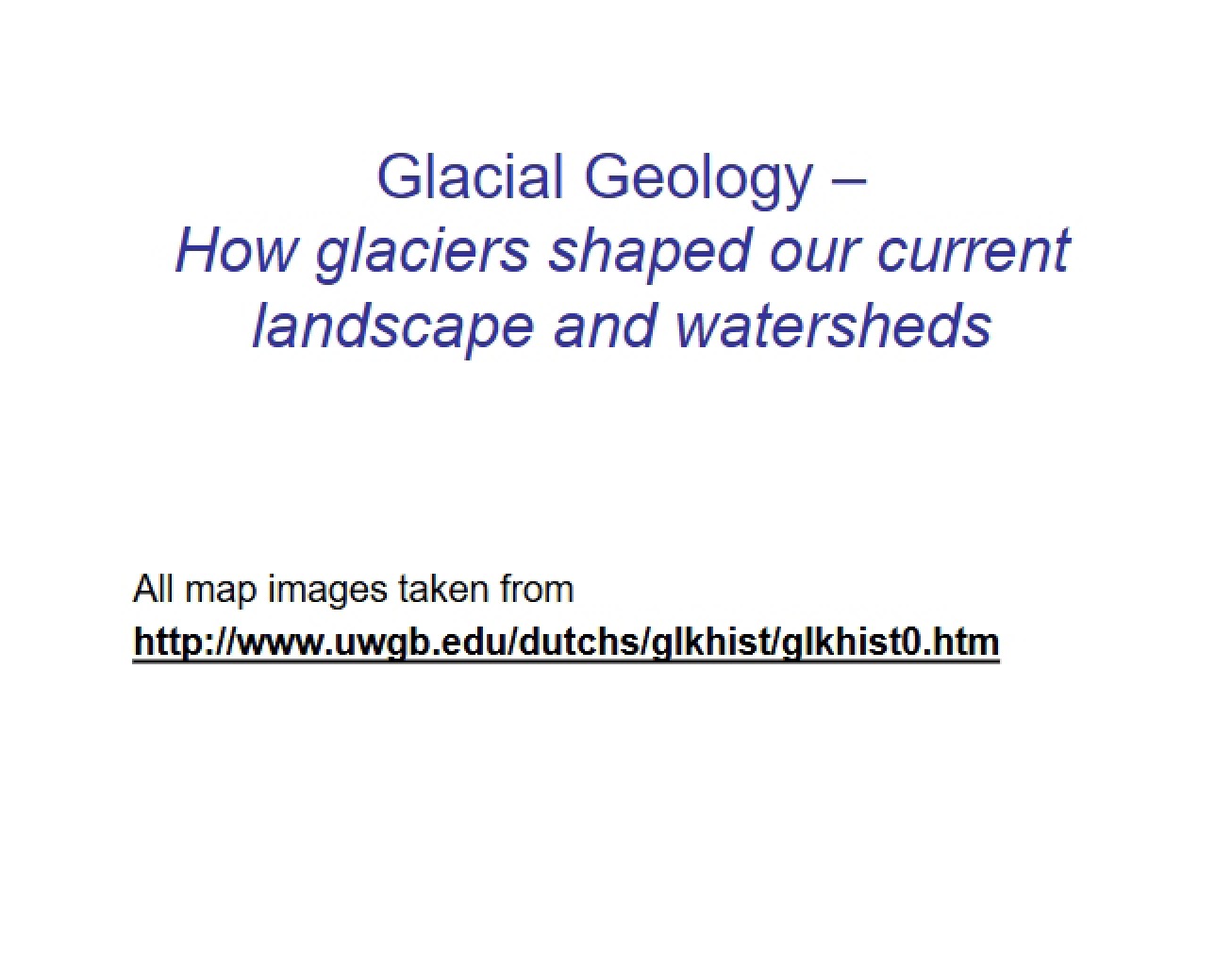 Geology of Glaciers