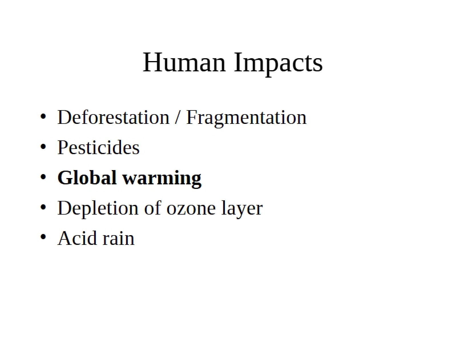 Anthropogenic Effects on Natural Ecosystems