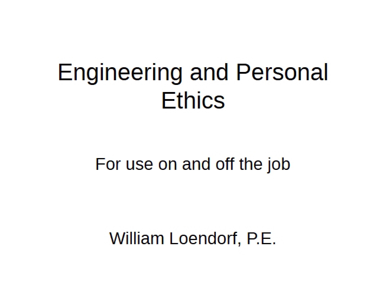 Ethics in Engineering