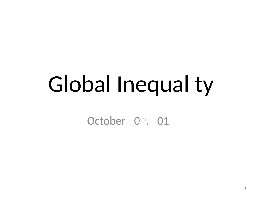 Global Inequality Notes