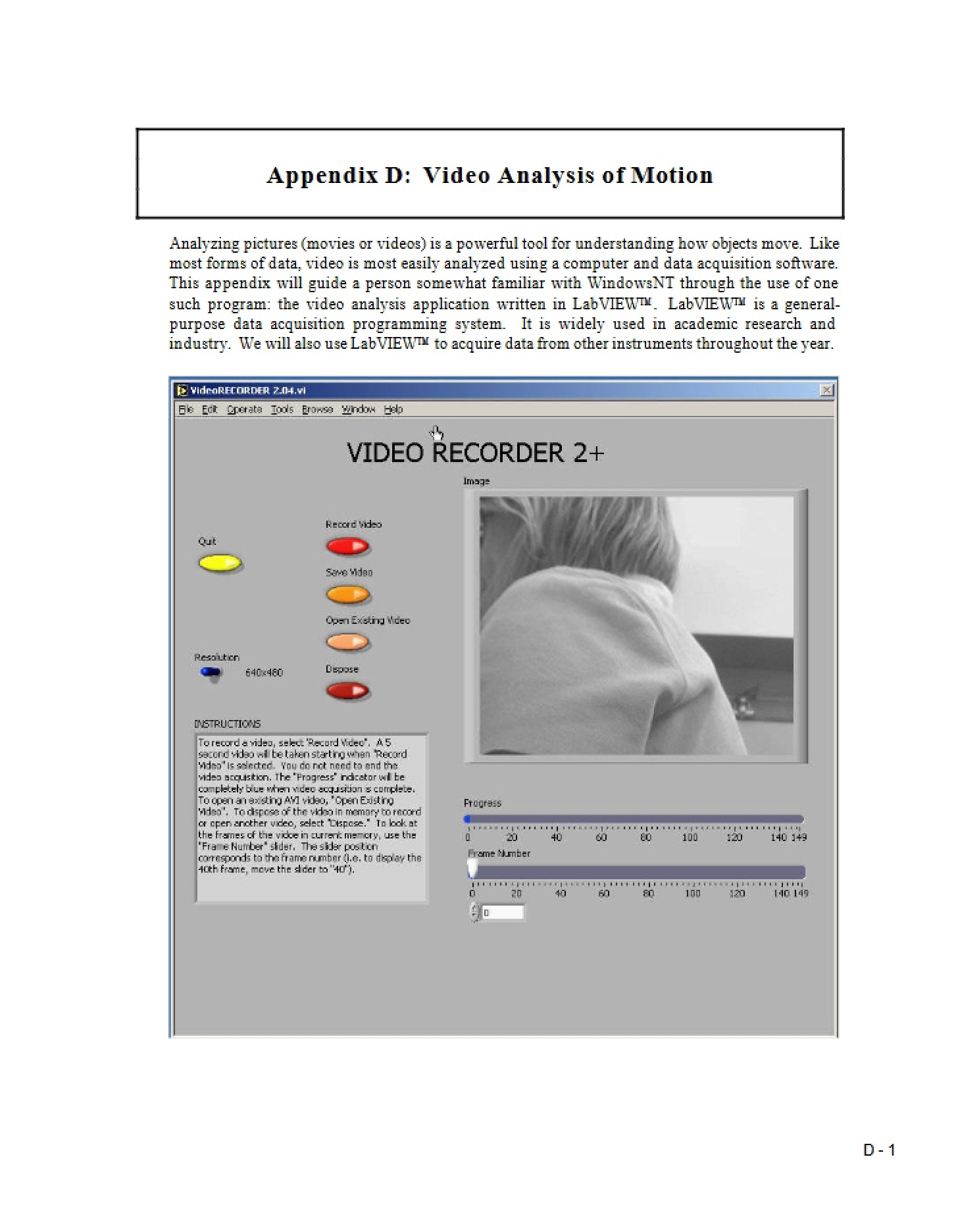 Analyzing Motion with Video