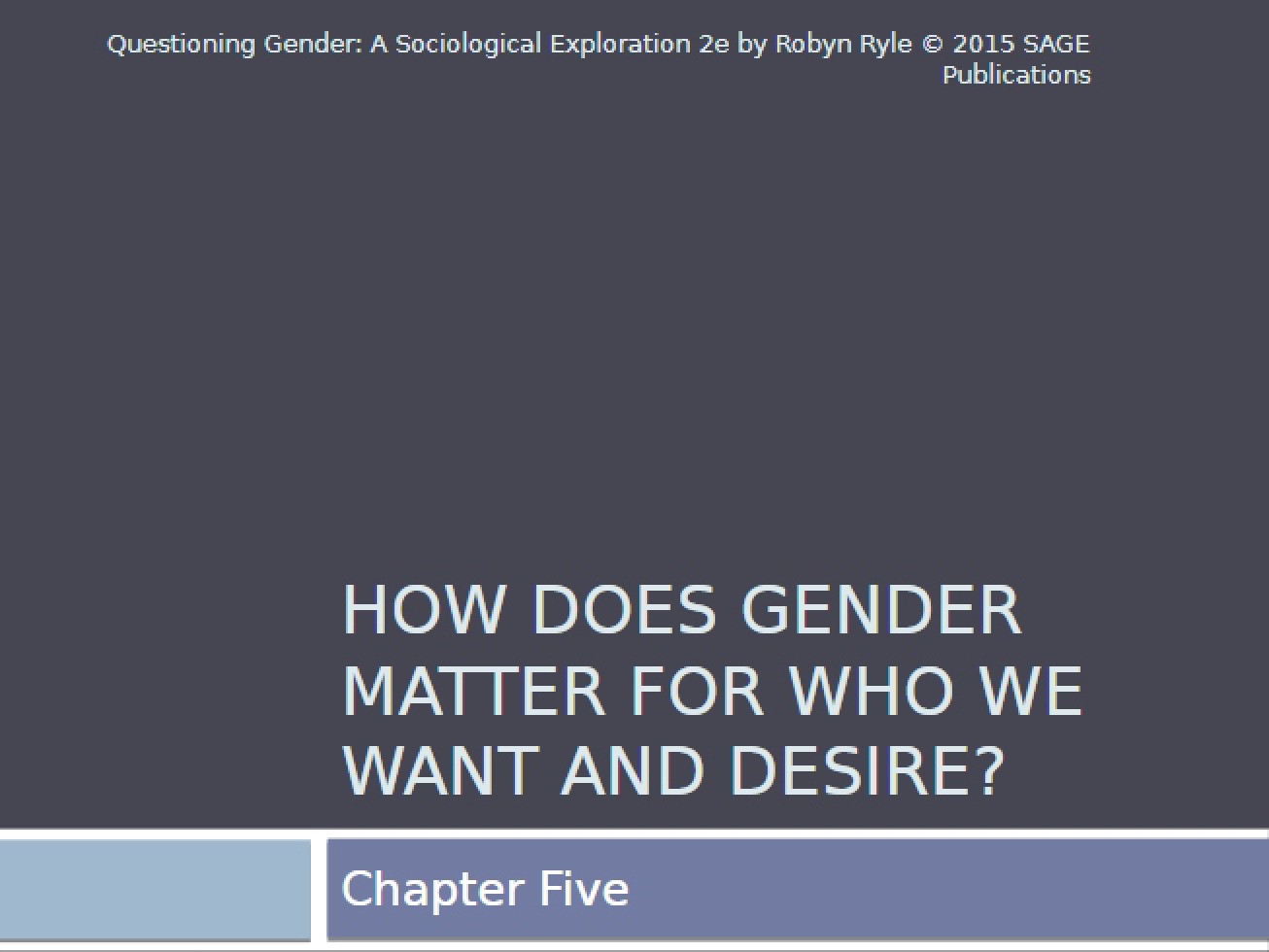 Sexuality (Chapter 5)