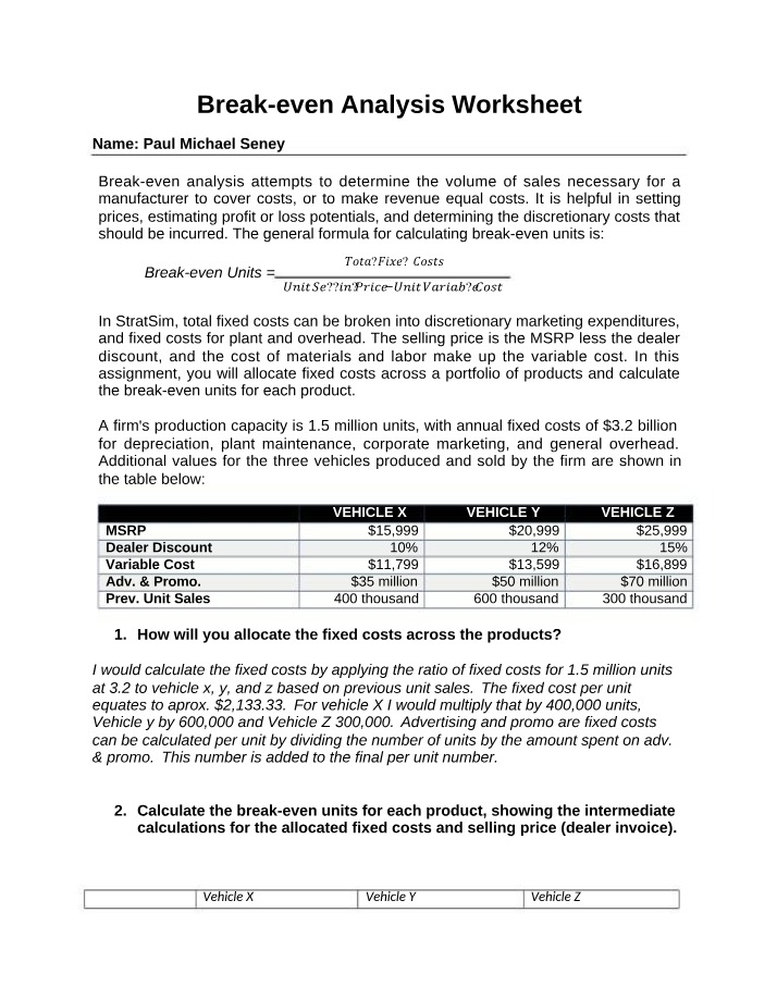 Break-even Analysis and Fixed Cost Allocation for Vehicle X