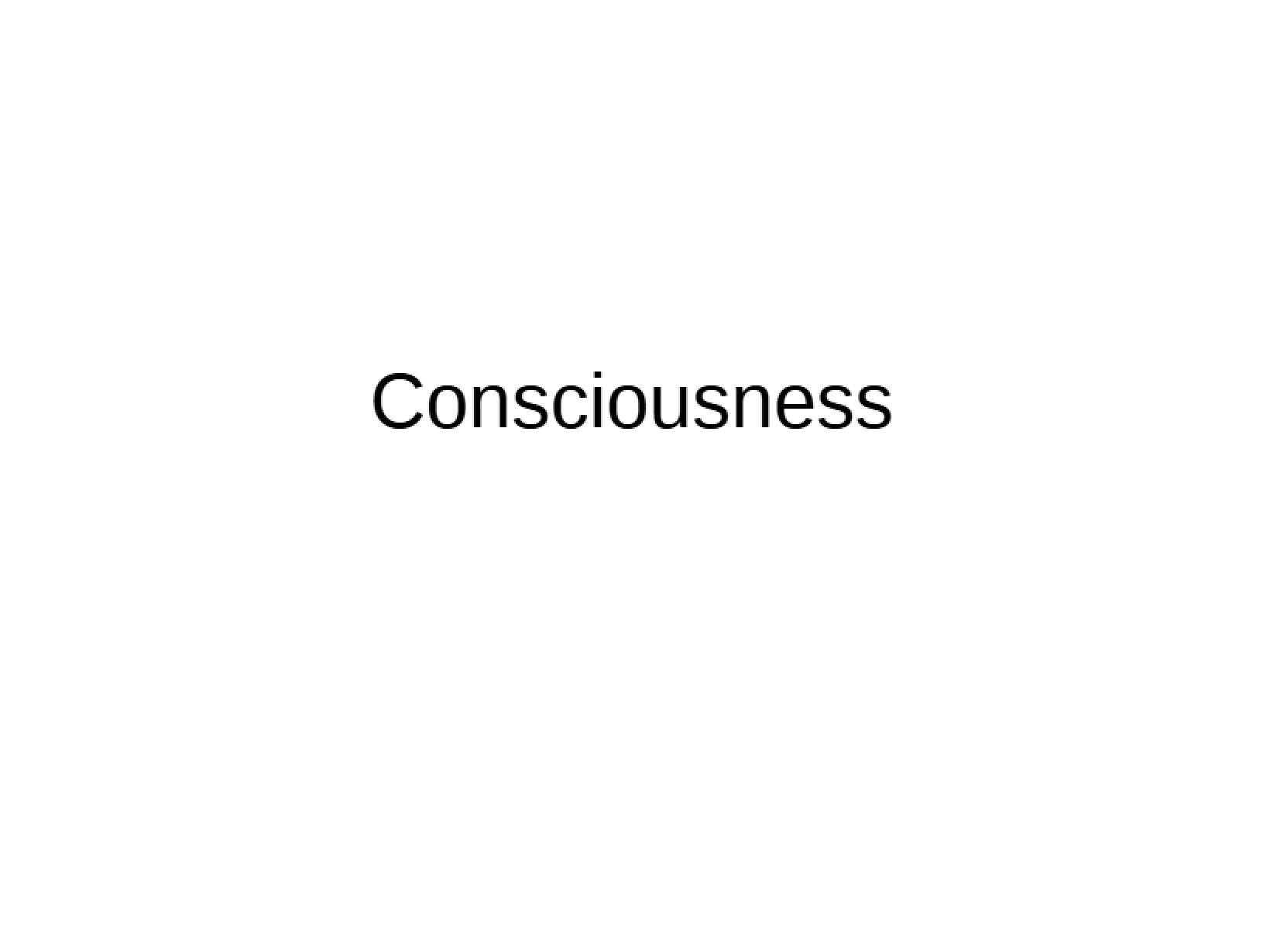 Understanding Consciousness