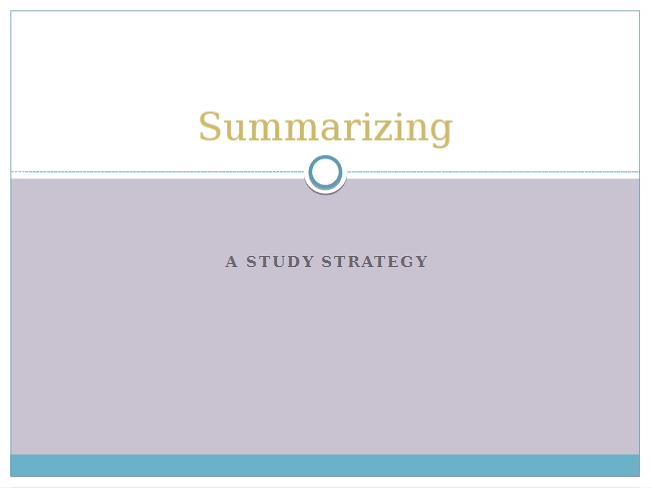 Summarizing Techniques