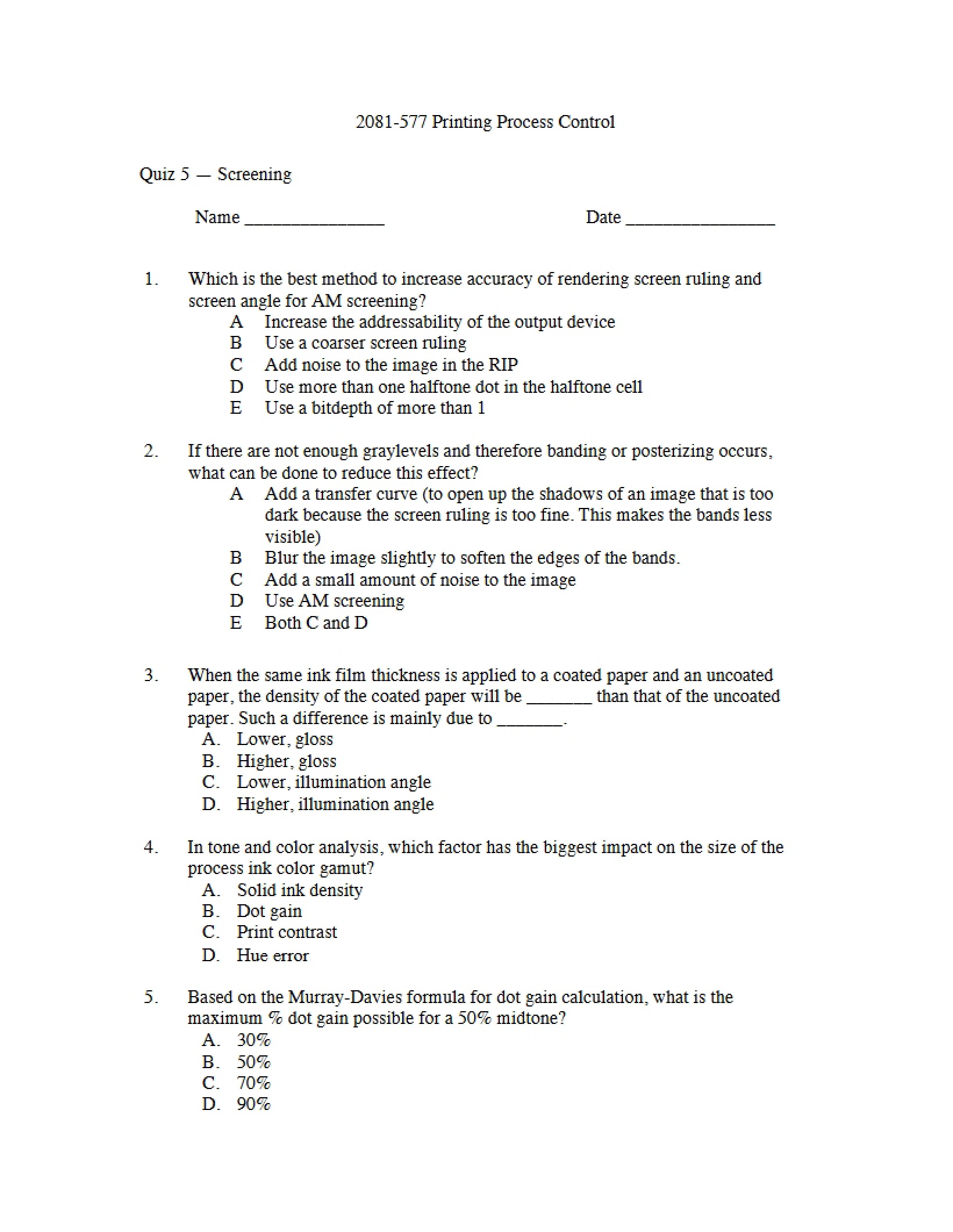 Quiz Five for Printing Process Control