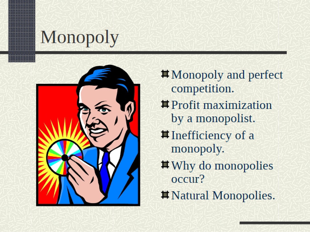 Monopoly Concepts