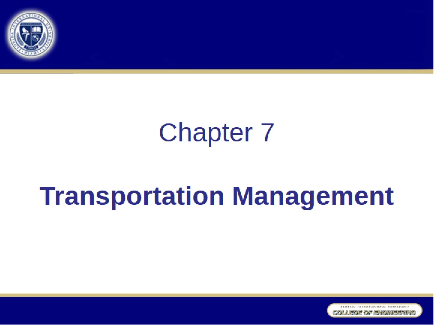 Transportation Management Guide (Ch 7)