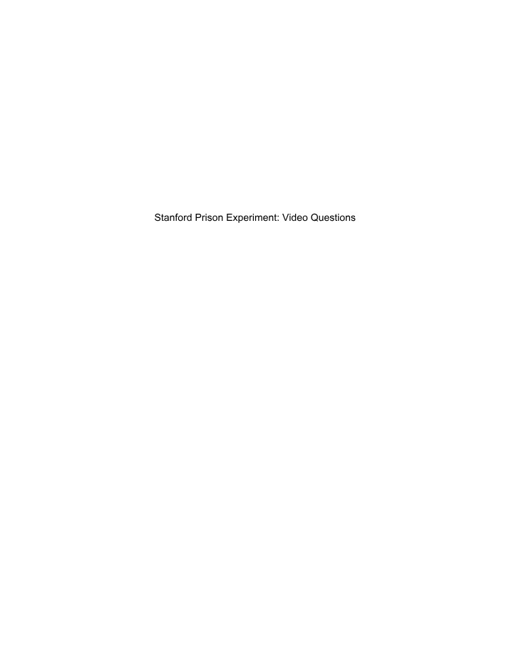 Video Questions for the Stanford Prison Experiment