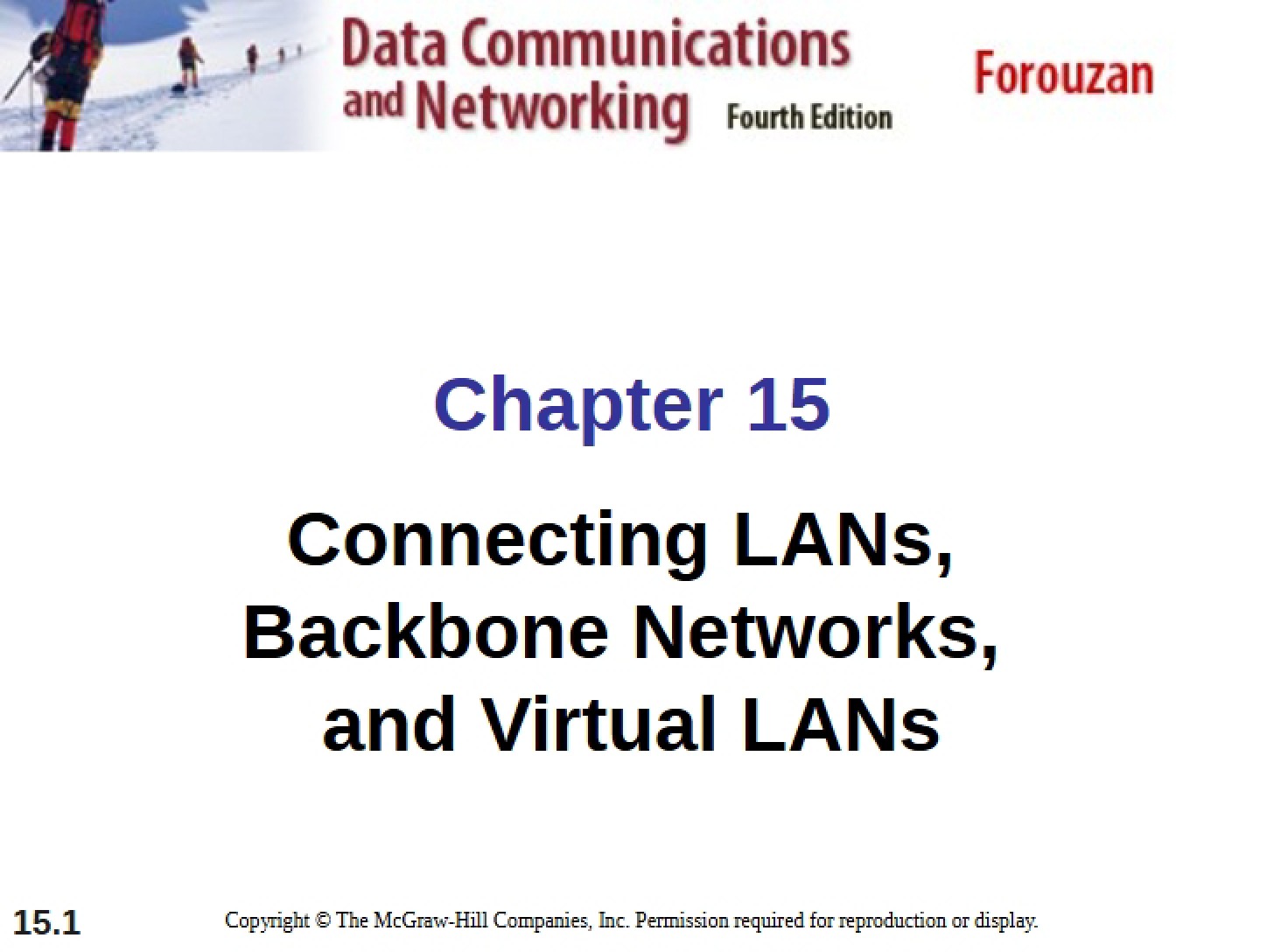 LANs, Virtual LANs, and Backbone Networks