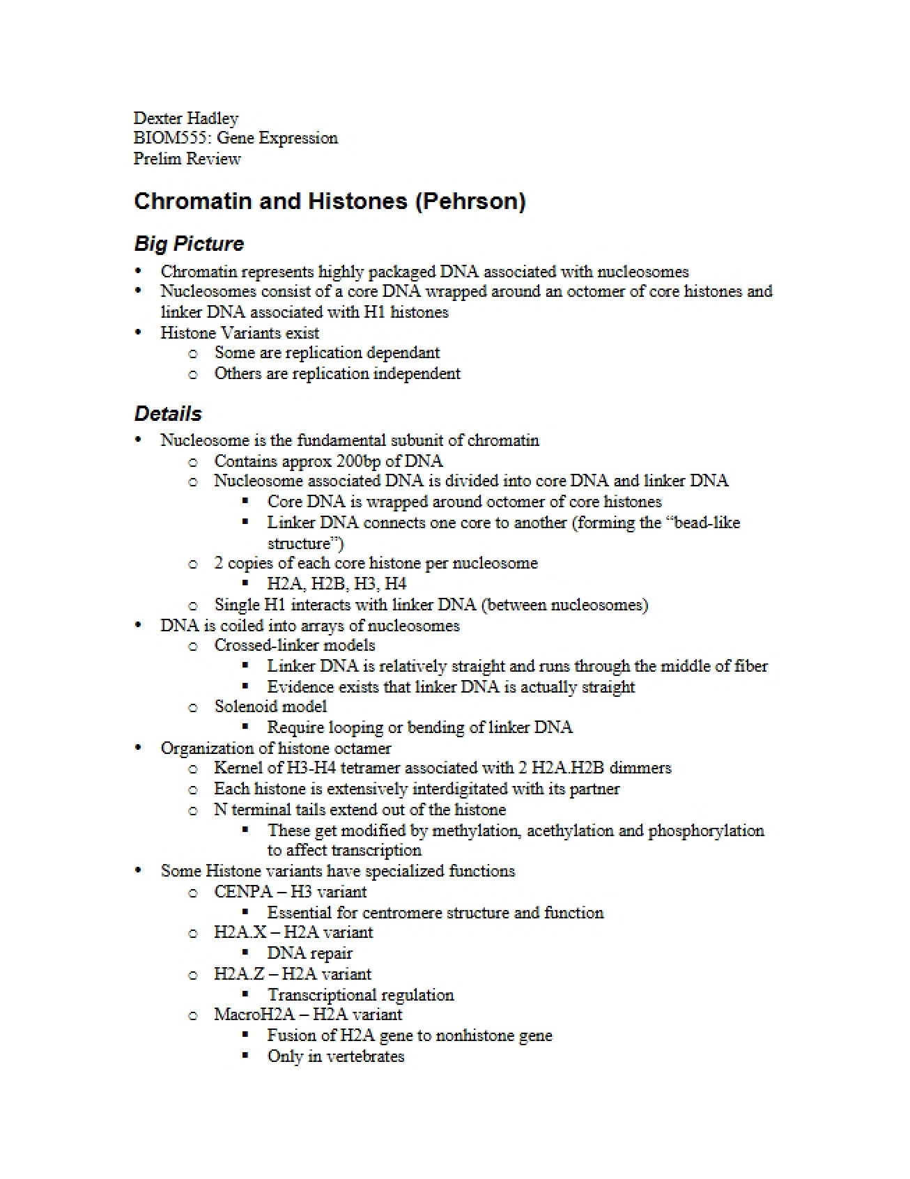 Preliminary Review of Histones and Chromatin