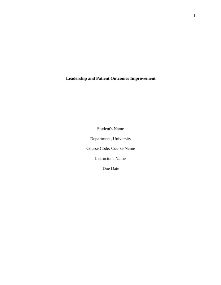 Leadership and Improving Patient Outcomes