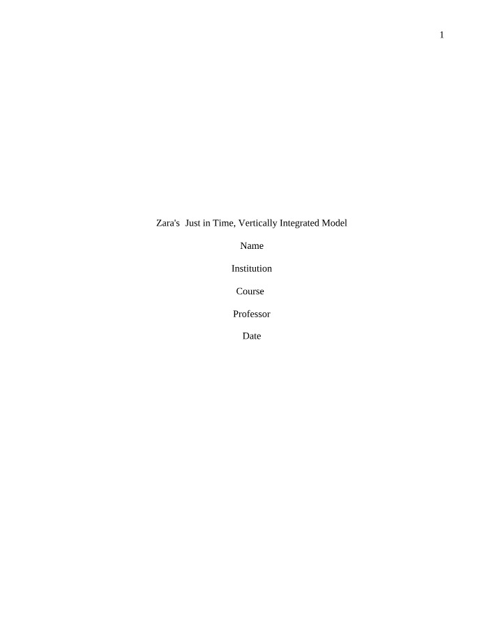 Zara's Vertically Integrated, Just in Time Model