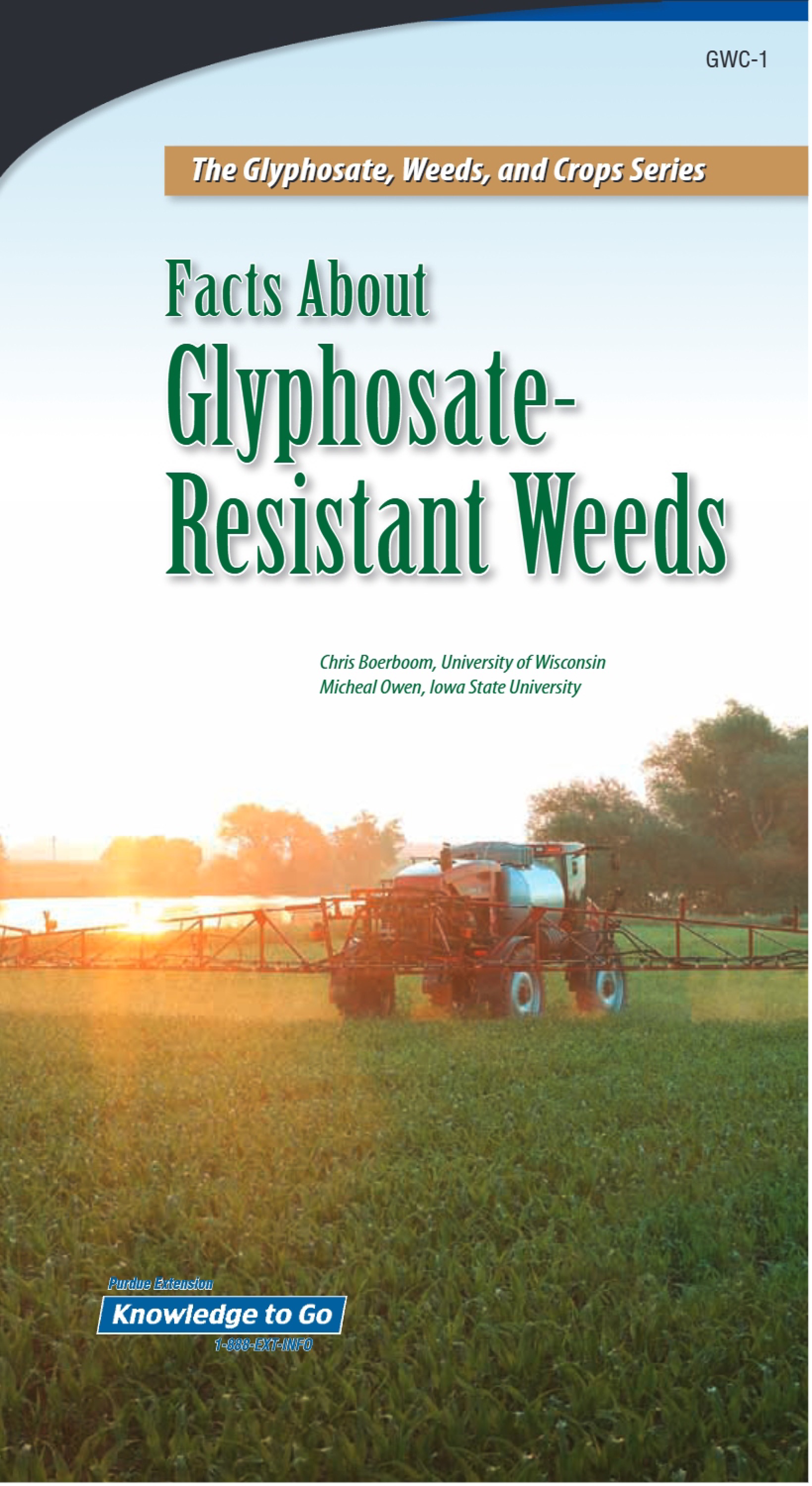 Series on Crops, Weeds, and Glyphosate