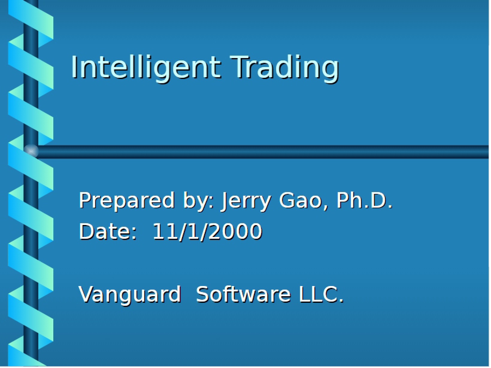 Trading with Intelligence