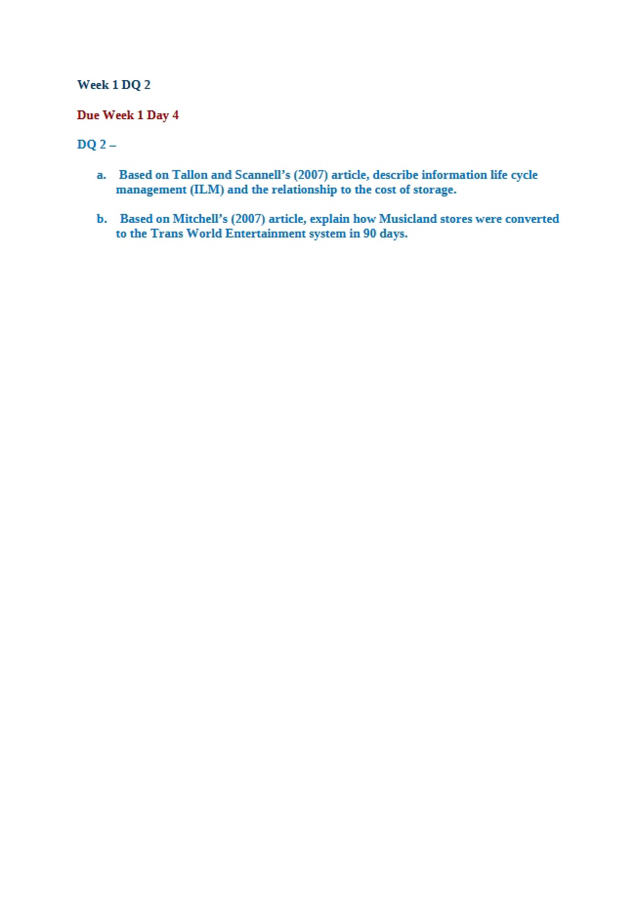 Management of Information Lifecycle
