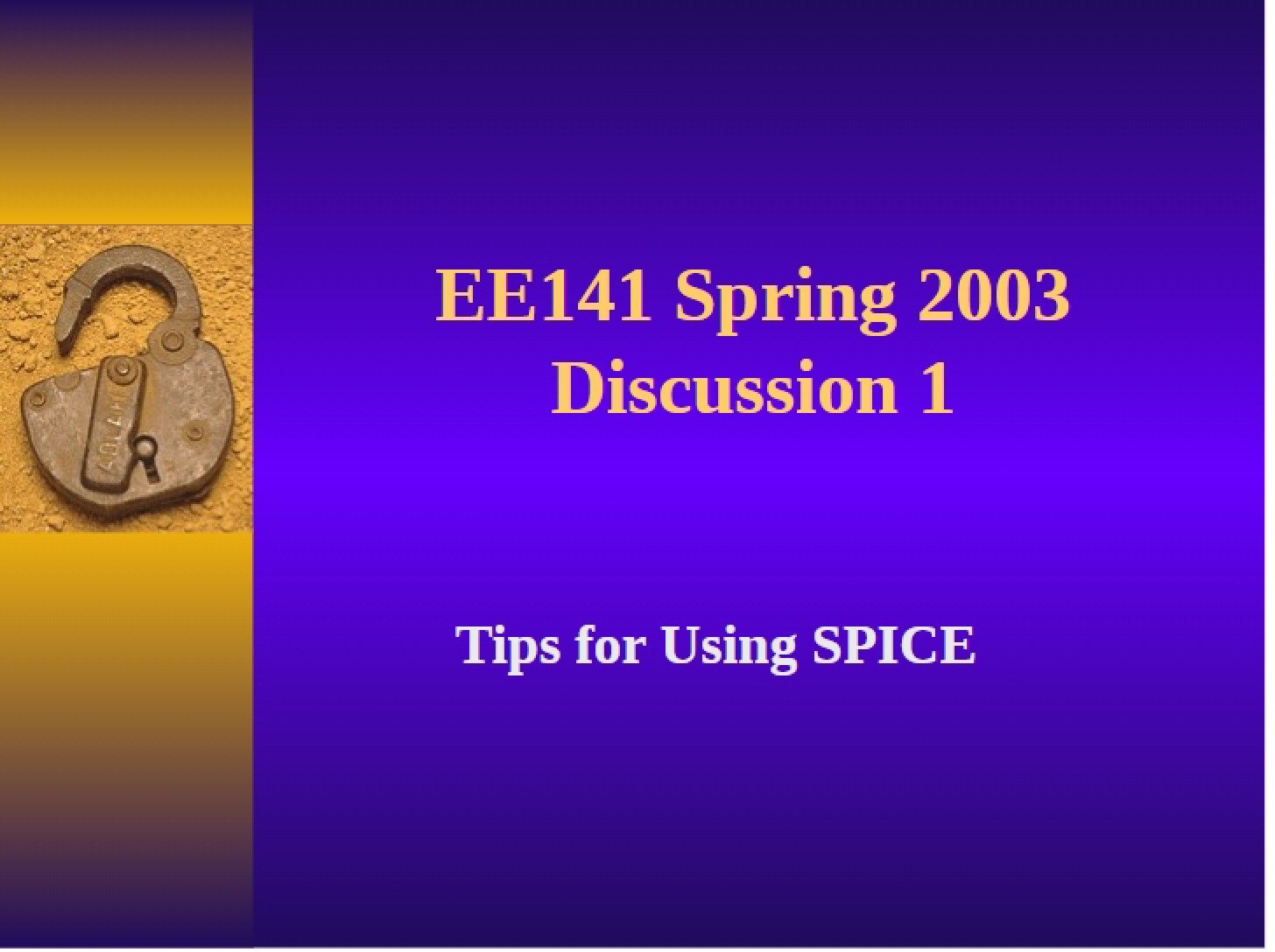 Discussion Session One