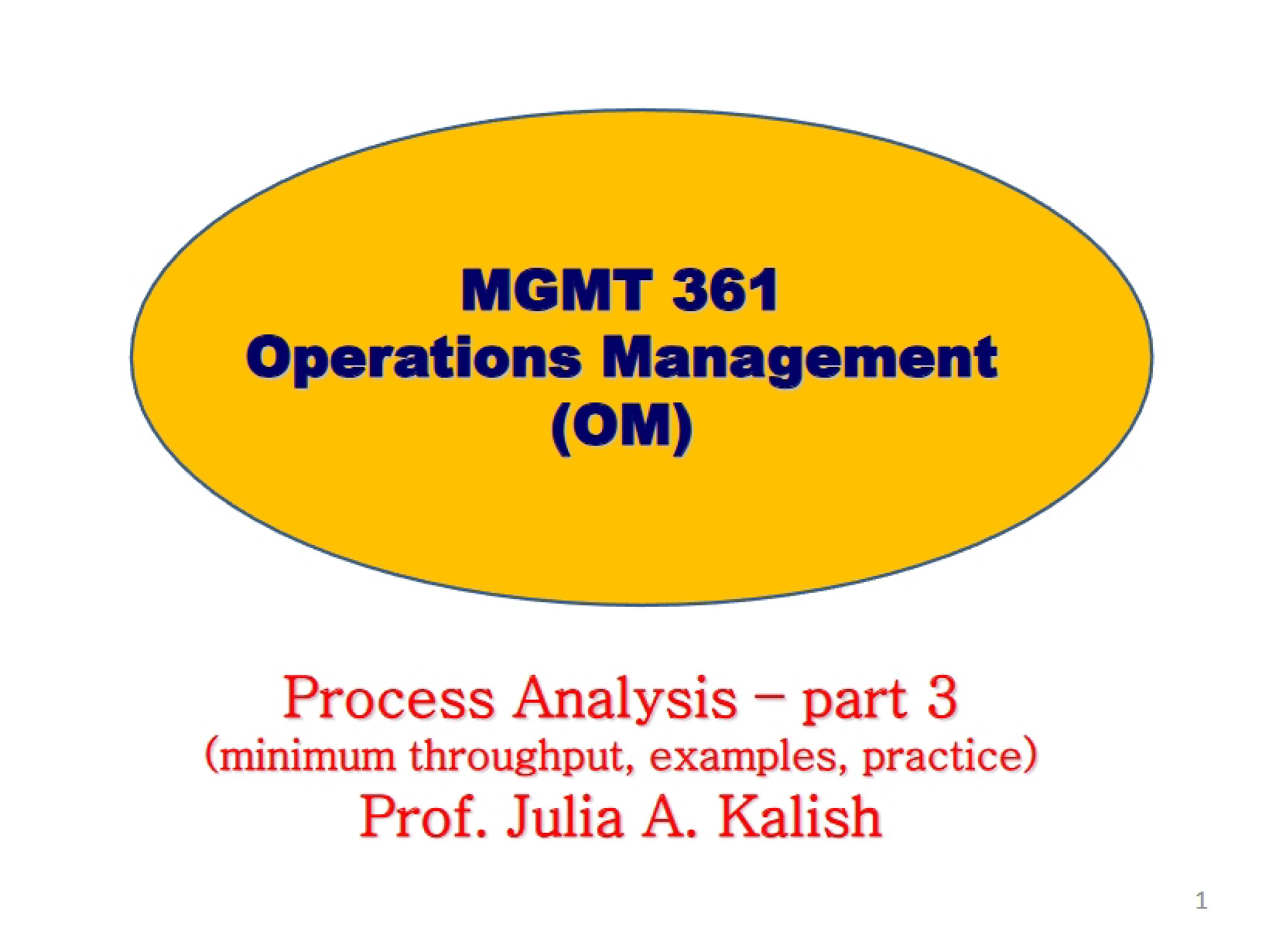 Module 2 Class Notes Process Analysis Part 3