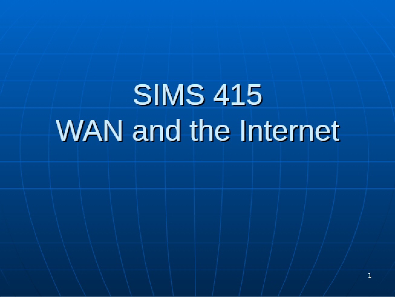 Internet and WAN Introduction