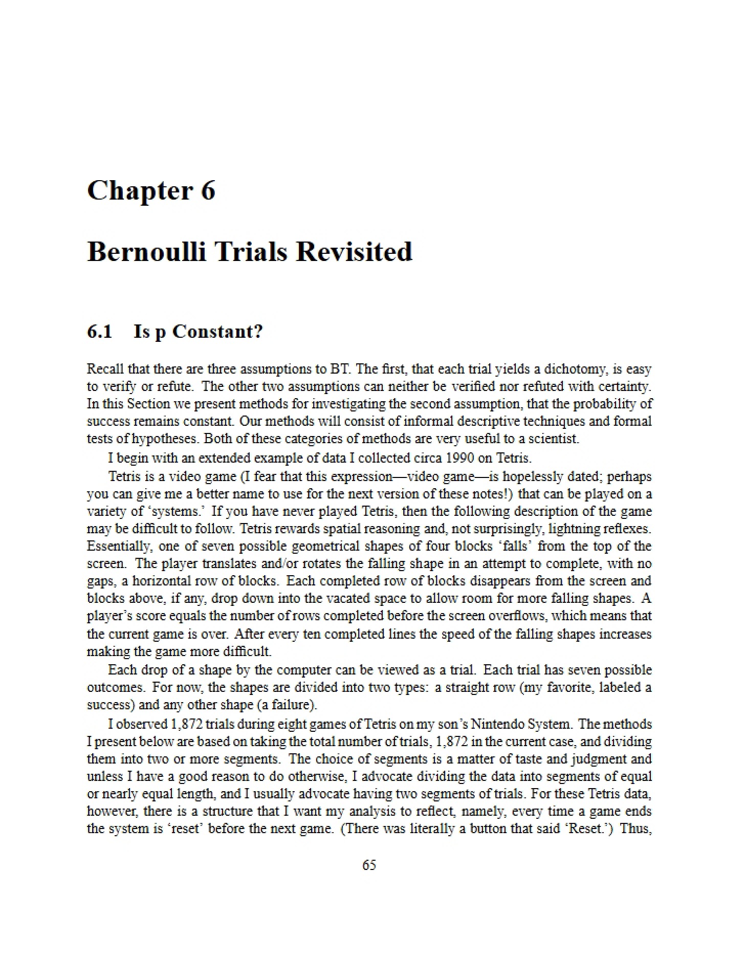 Revisiting Bernoulli Trials (Chapter 6)