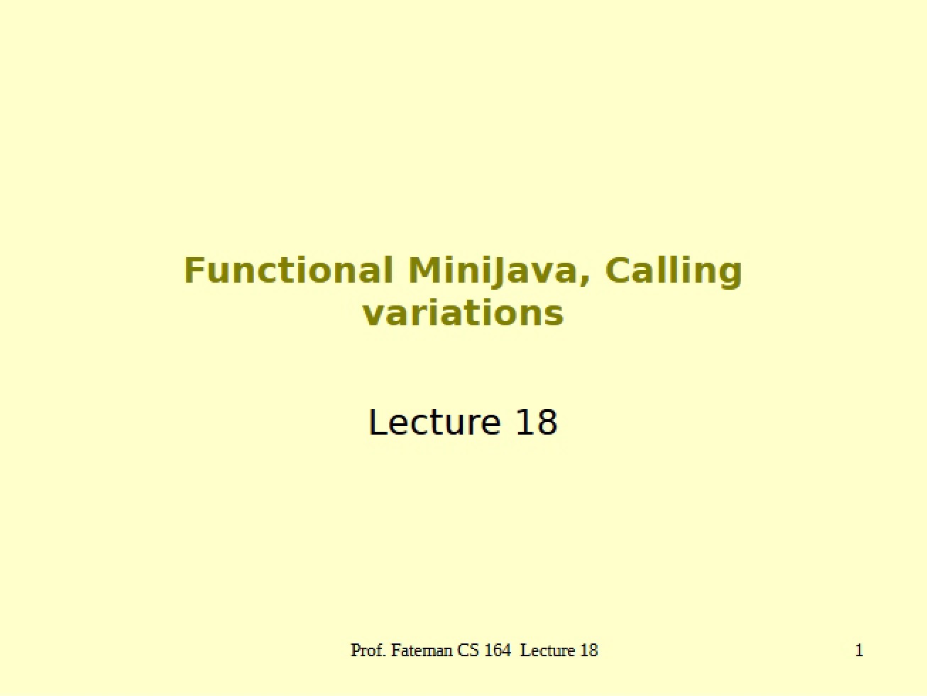 Programming Languages and Compilers Notes
