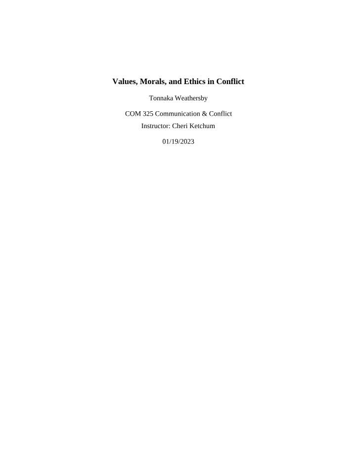 Values, Morals, and Ethics in Conflict - Week 2 Assignment