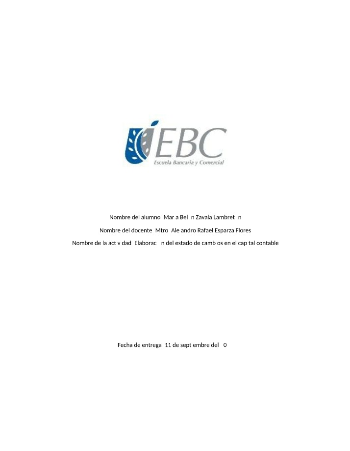 Estado de Cambios en el Capital Contable - Elaboración